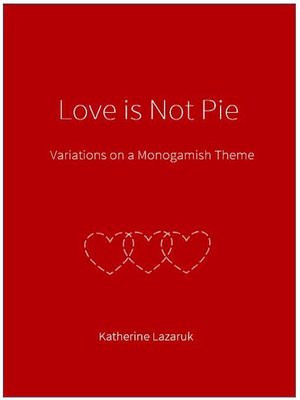 cover image of Love is Not Pie